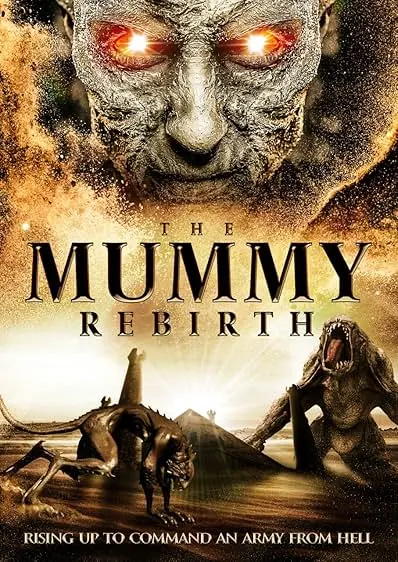 Movie Poster: The Mummy Rebirth