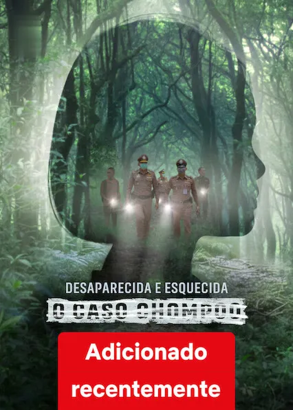 Pôster de Desaparecida e Esquecida: O Caso Chompoo (2026)