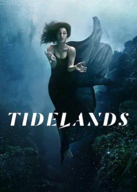 Tidelands - Série completa grátis no Cinegato