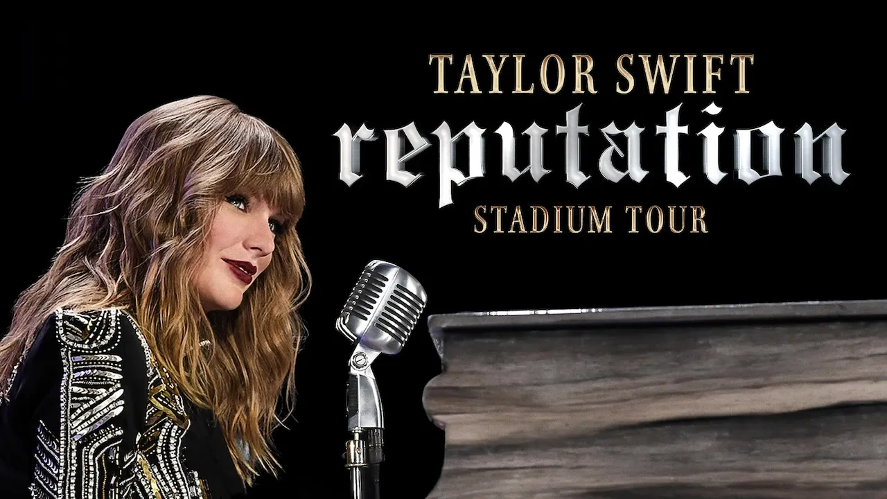 Movie Poster: Taylor Swift reputation Stadium Tour