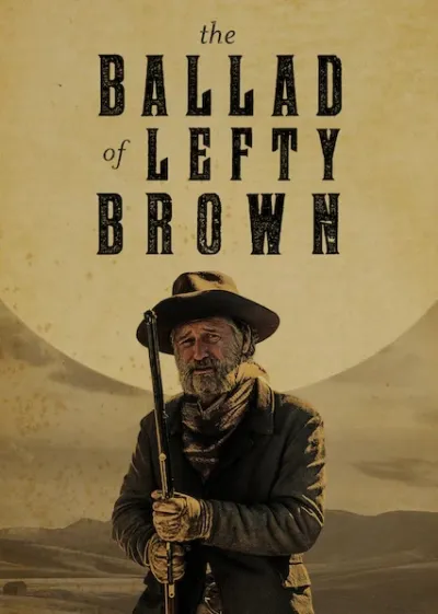 The Ballad of Lefty Brown