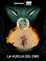 La huella del oro - Filme grátis no Zapex