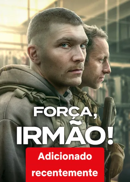 Pôster da série Coragem, Irmão! (2024)