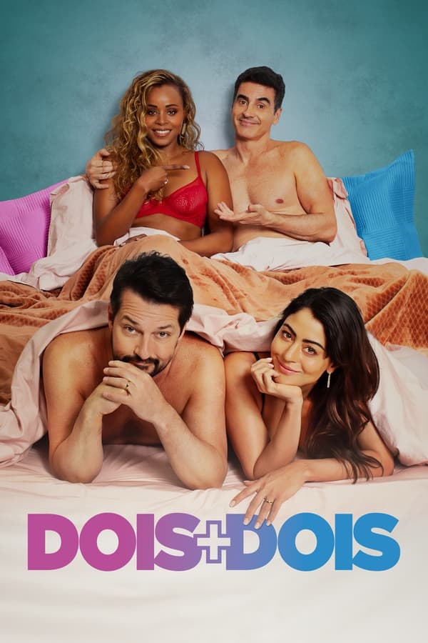 Dois + Dois assistir online grátis