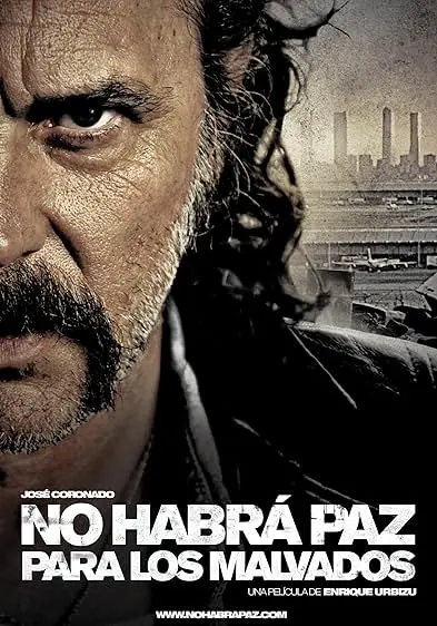 Pôster de Não Haverá Paz Para os Malvados (2011)