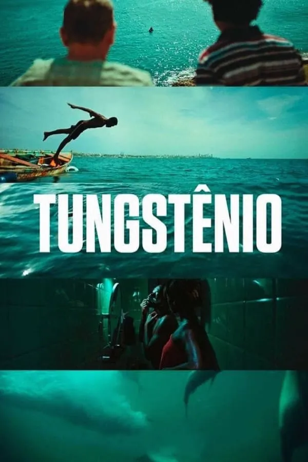 Pôster de Tungstênio (2018)