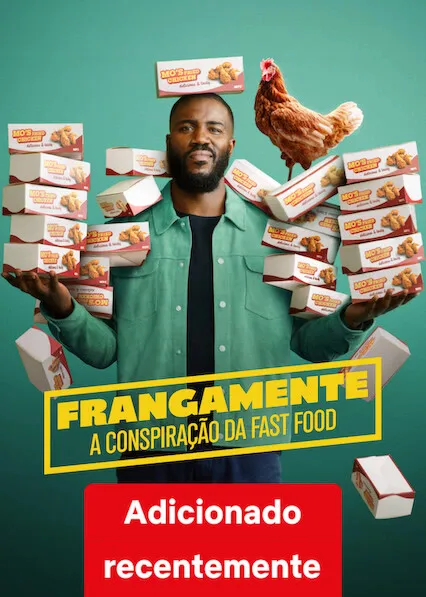 Capa de Frango: A Conspiração do Fast-Food