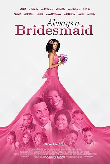 Pôster de Always a Bridesmaid (2019)