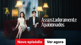 Assustadoramente Apaixonados
