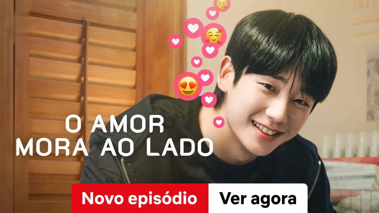 O Amor Mora ao Lado