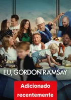Eu, Gordon Ramsay