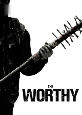 The Worthy assistir online grátis