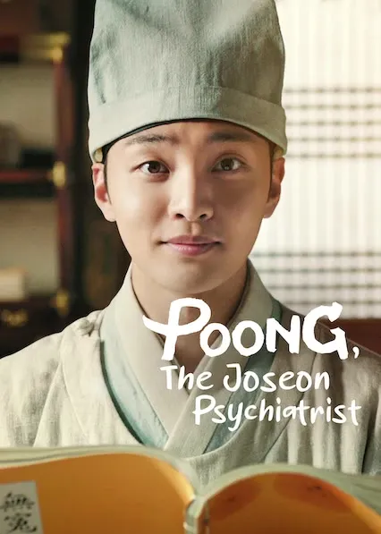 Pôster da série Poong, o Psiquiatra de Joseon (2022)