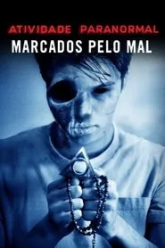 Pôster de Atividade Paranormal: Marcados Pelo Mal (2014)
