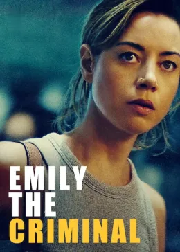 Emily the Criminal