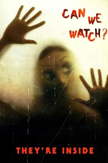 Movie Poster: They're Inside
