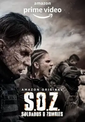 S.O.Z: Soldados o Zombies - Série completa grátis no Cinegato