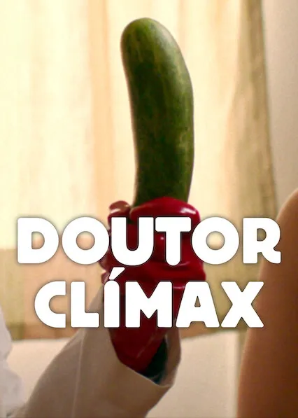 Pôster da série Doutor Clímax (2024)