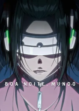 Boa Noite, Mundo
