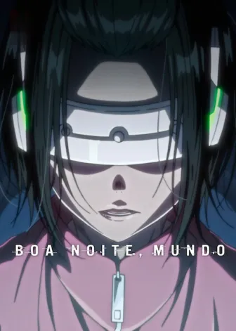 Boa Noite, Mundo