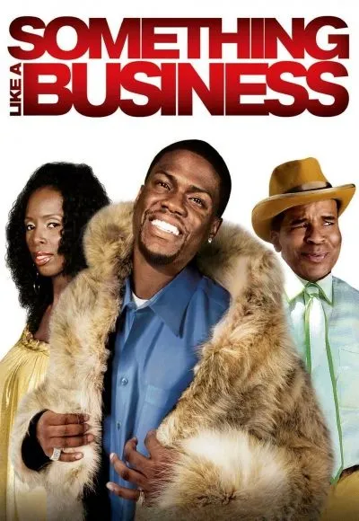 Movie Poster: Something Like a Business