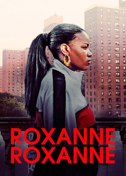 Roxanne Roxanne