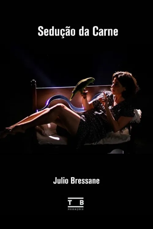 Movie Poster: Sedução da Carne