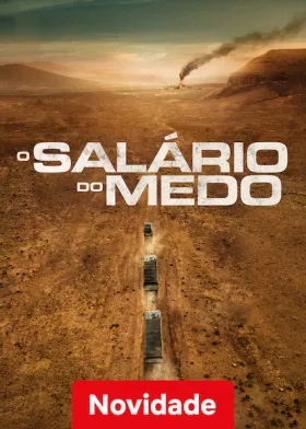 O Salário do Medo assistir online grátis