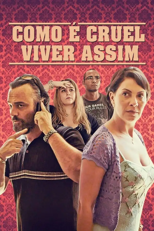 Capa de Como é Cruel Viver Assim