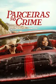 Pôster da série Parceiras no Crime (2026)