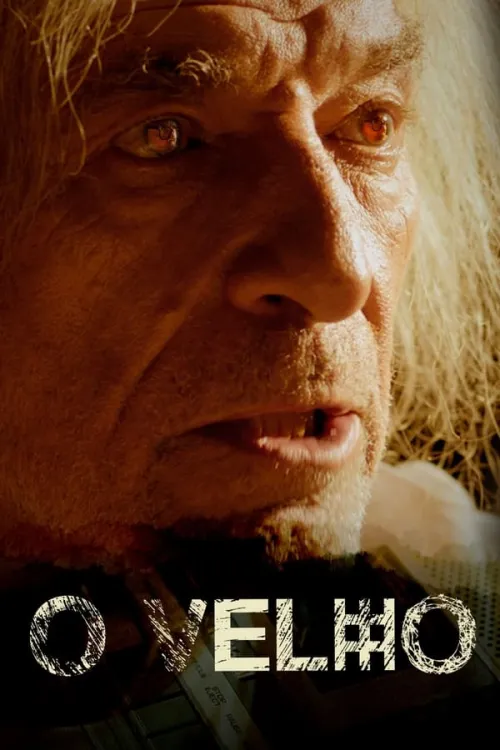 Movie Poster: O Velho