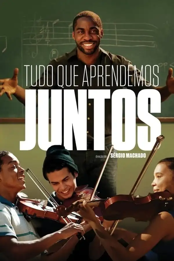 Pôster de Tudo Que Aprendemos Juntos (2015)