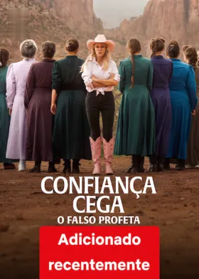 Confie em Mim: O Falso Profeta assistir online grátis