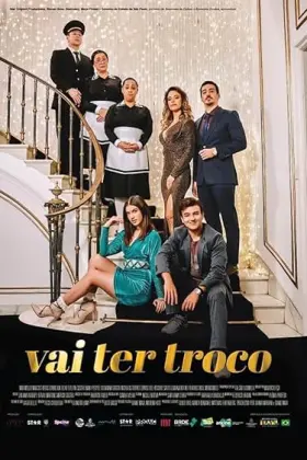 Vai Ter Troco - Filme grátis no Cinegato