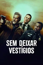 Pôster de Sem Deixar Vestigios (2024)