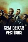 Sem Deixar Vestigios - Filme grátis no Zapex