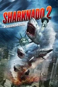 Capa de Sharknado 2: A Segunda Onda