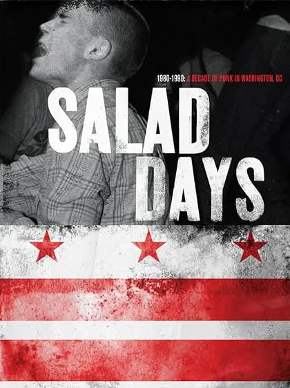 Pôster de Salad Days: A Decade of Punk in Washington, DC (1980-90) (2015)