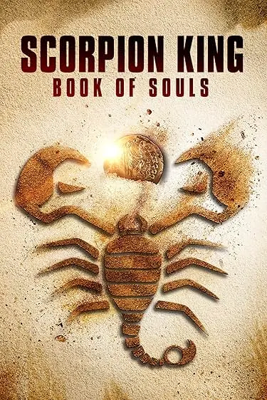 Pôster de O Escorpião Rei 5: O Livro das Almas (2018)