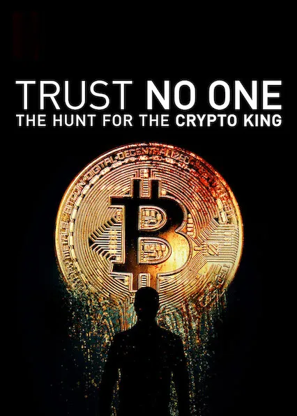 Pôster de Não Confie em Ninguém: A Caça ao Rei da Criptomoeda (2022)
