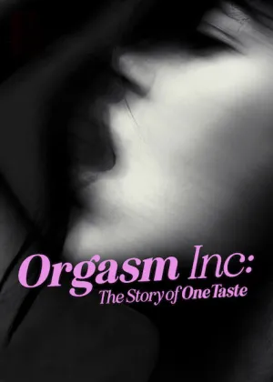 Capa de Orgasmos à Venda: O Lado Sombrio da OneTaste