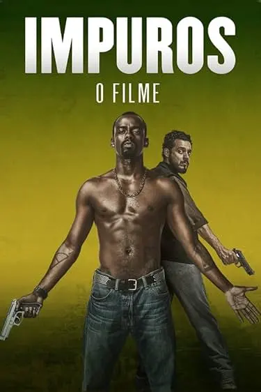 Capa de Impuros: O Filme