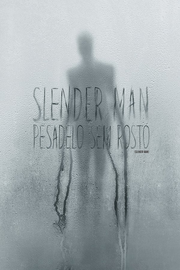 Slender Man: Pesadelo Sem Rosto assistir online grátis