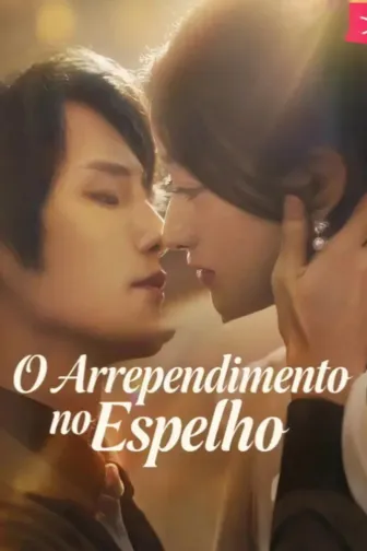 O Arrependimento no Espelho