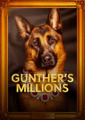 Gunther: O Cachorro Milionário - Série completa grátis no Tepicine