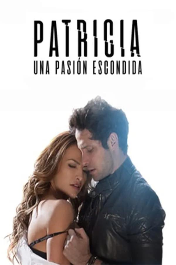 Patricia, Uma Paixão Escondida assistir online grátis