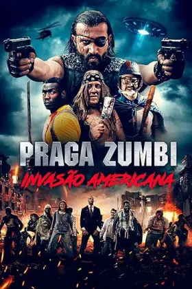 Praga Zumbi: Invasão Americana assistir online grátis