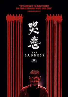 The Sadness - Filme grátis no Cinegato