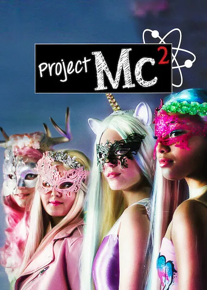 TV series poster: Project Mc²