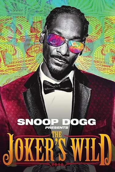 Movie Poster: Snoop Dogg Presents: The Joker's Wild